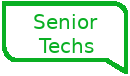 Senior Techs